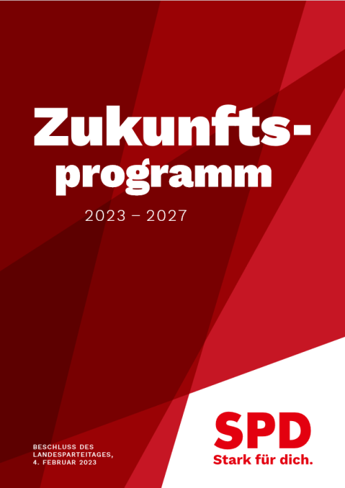 Titelbild des SPD Wahlprogramms, auf einem roten Hintergrund steht der Titel Zukunftsprogramm 2023-2027