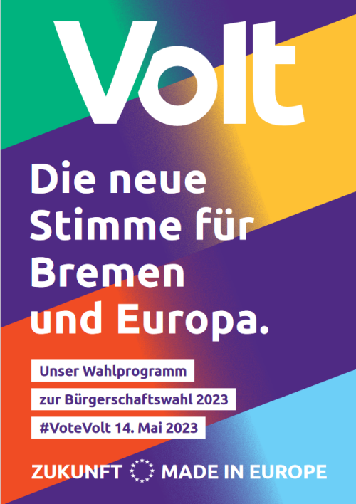 Titelblatt des Wahlprogramms von Volt, der Titel "Die neue Stimme für Bremen und Europa" steht auf einem bunten Hintergrund aus den Farben lila, gelb, orange, blau und grün.